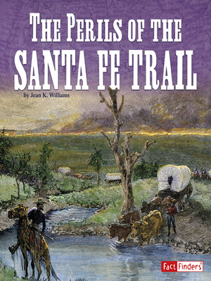 cover image of The Perils of the Santa Fe Trail